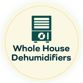 Whole House Dehumidifiers 1
